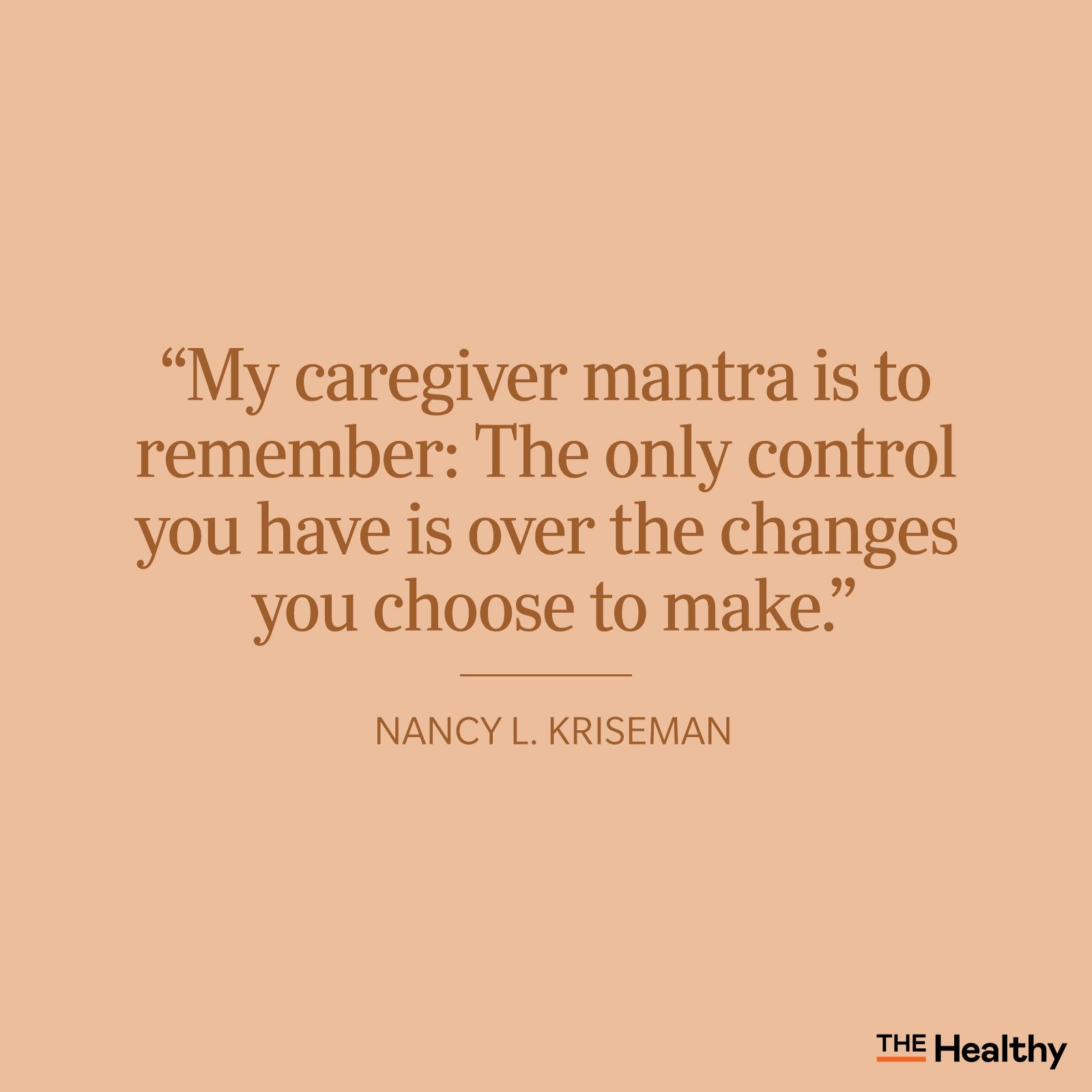 Nancy Kriseman Caregiving Quote